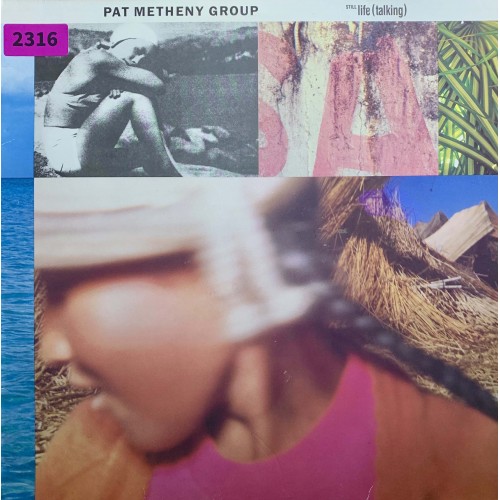 Pat Metheny Group: «Still Life (Talking)»