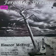 Eleanor McEvoy: «Forgotten Dreams»