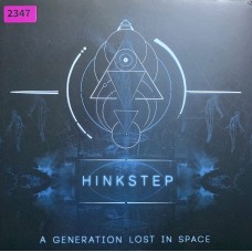 Hinkstep: «A Generation Lost In Space»