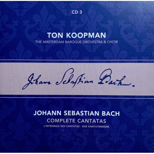 Ton Koopman, Johann Sebastian Bach, The Amsterdam Baroque Orchestra And Choir: «Complete Cantatas» CD 03