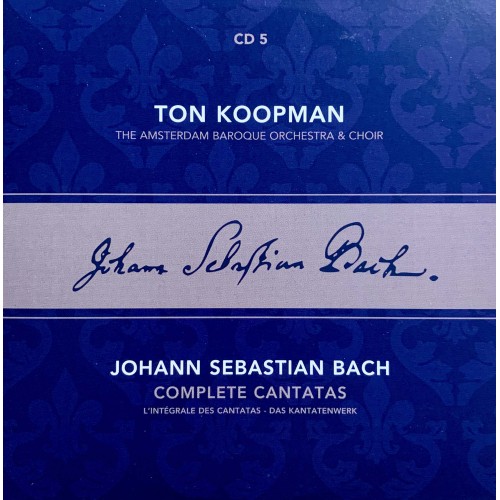 Ton Koopman, Johann Sebastian Bach, The Amsterdam Baroque Orchestra And Choir: «Complete Cantatas» CD 05