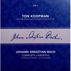 Ton Koopman, Johann Sebastian Bach, The Amsterdam Baroque Orchestra And Choir: «Complete Cantatas» CD 09