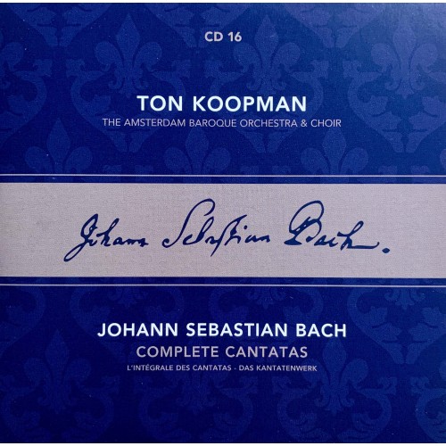 Ton Koopman, Johann Sebastian Bach, The Amsterdam Baroque Orchestra And Choir: «Complete Cantatas» CD 16