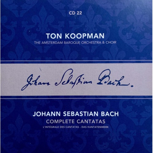 Ton Koopman, Johann Sebastian Bach, The Amsterdam Baroque Orchestra And Choir: «Complete Cantatas» CD 22