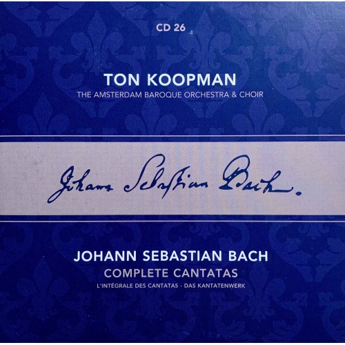 Ton Koopman, Johann Sebastian Bach, The Amsterdam Baroque Orchestra And Choir: «Complete Cantatas» CD 26