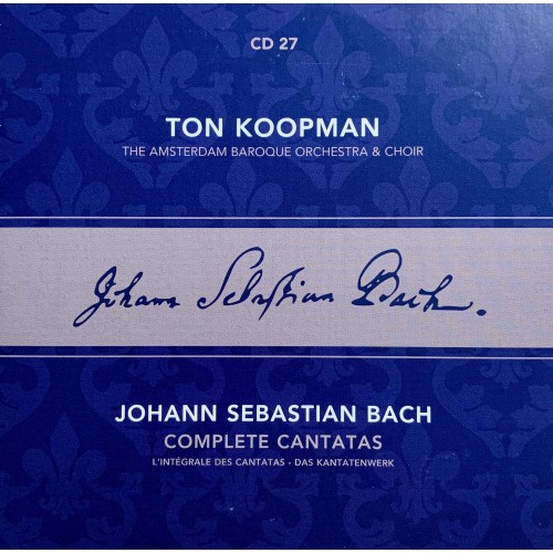 Ton Koopman, Johann Sebastian Bach, The Amsterdam Baroque Orchestra And Choir: «Complete Cantatas» CD 27