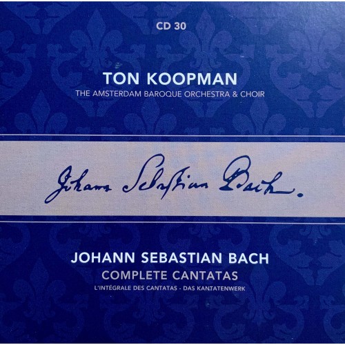 Ton Koopman, Johann Sebastian Bach, The Amsterdam Baroque Orchestra And Choir: «Complete Cantatas» CD 30