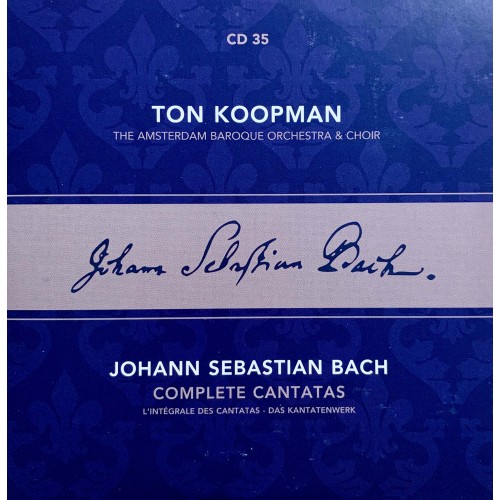 Ton Koopman, Johann Sebastian Bach, The Amsterdam Baroque Orchestra And Choir: «Complete Cantatas» CD 35