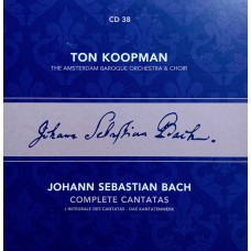 Ton Koopman, Johann Sebastian Bach, The Amsterdam Baroque Orchestra And Choir: «Complete Cantatas» CD 38