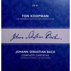 Ton Koopman, Johann Sebastian Bach, The Amsterdam Baroque Orchestra And Choir: «Complete Cantatas» CD 57