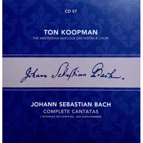 Ton Koopman, Johann Sebastian Bach, The Amsterdam Baroque Orchestra And Choir: «Complete Cantatas» CD 57