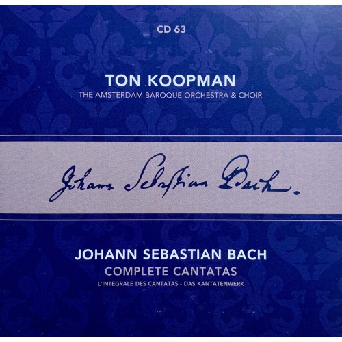 Ton Koopman, Johann Sebastian Bach, The Amsterdam Baroque Orchestra And Choir: «Complete Cantatas» CD 63