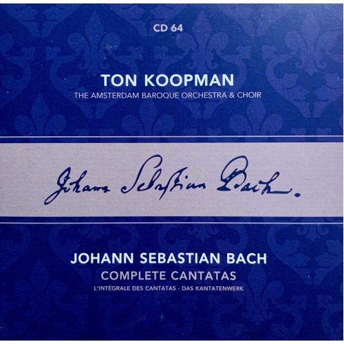 Ton Koopman, Johann Sebastian Bach, The Amsterdam Baroque Orchestra And Choir: «Complete Cantatas» CD 64