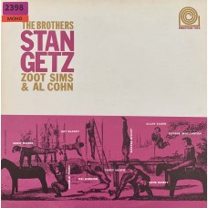 Stan Getz, Zoot Sims & Al Cohn: «The Brothers»