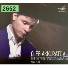 Oleg Akkuratov, Beethoven: «Piano Sonatas Nos 8, 14, 23»