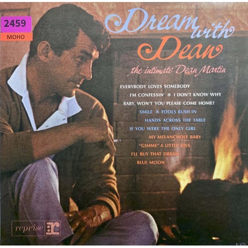 Dean Martin: «Dream With Dean (The Intimate Dean Martin)»