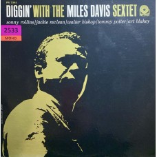 Miles Davis: «Diggin' With The Miles Davis Sextet»