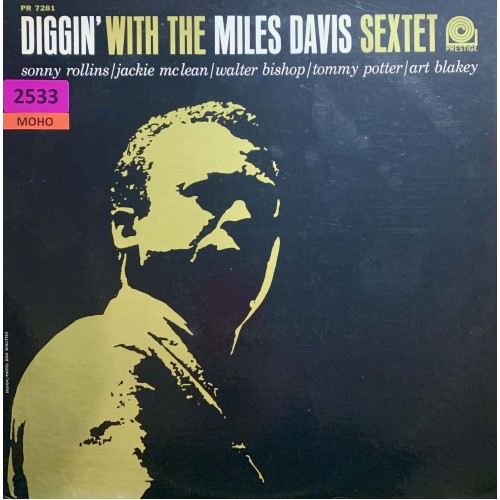 Miles Davis: «Diggin' With The Miles Davis Sextet»