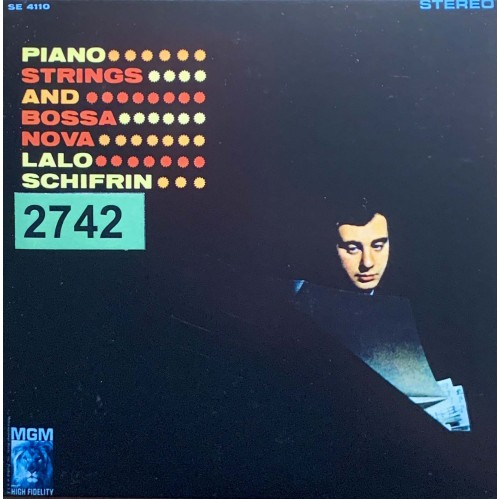 Lalo Schifrin: «Piano, Strings And Bossa Nova»