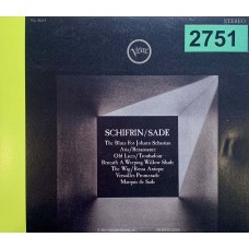 Lalo Schifrin: «The Dissection And Reconstruction Of Music From The Past As Performed By The Inmates Of Lalo Schifrin's Demented Ensemble As A Tribute To The Memory Of The Marquis De Sade»