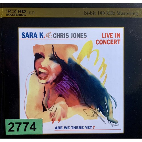 Sara K. & Chris Jones: «Live In Concert»