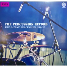The O-Zone Percussion Group: «The Percussion Record»
