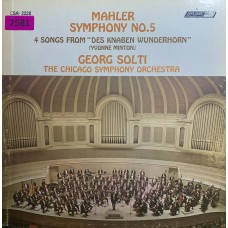 Mahler, Yvonne Minton, Georg Solti, The Chicago Symphony Orchestra: «Symphony No. 5 / 4 Songs From 