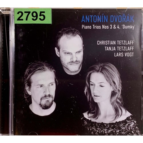 Antonin Dvorak, Christian Tetzlaff, Tanja Tetzlaff, Lars Vogt: «Piano Trios Nos 3 & 4, 'Dumky'»