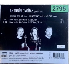Antonin Dvorak, Christian Tetzlaff, Tanja Tetzlaff, Lars Vogt: «Piano Trios Nos 3 & 4, 'Dumky'»