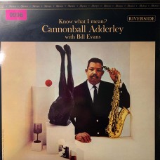 Cannonball Adderley With Bill Evans: «Know What I Mean?»