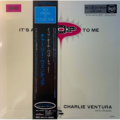 Charlie Ventura And His Orchestra: «It's All Bop To Me»