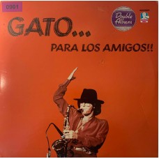 Gato Barbieri: «Gato... Para Los Amigos!!»