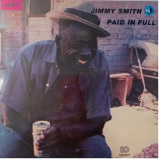 Jimmy Smith: «Paid In Full»