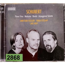 Schubert, Christian Tetzlaff, Tania Tetzlaff, Lars Vogt: «Piano Trios   Notturno   Rondo   Arpeggione Sonata»