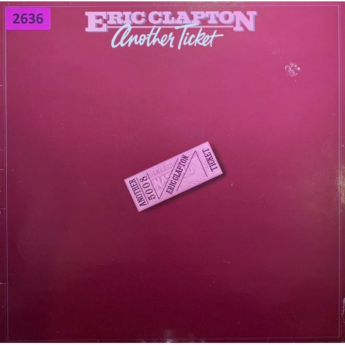Eric Clapton: «Another Ticket»