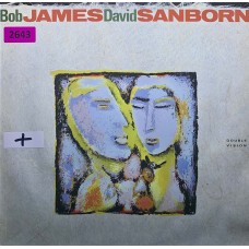 Bob James, David Sanborn: «Double Vision»