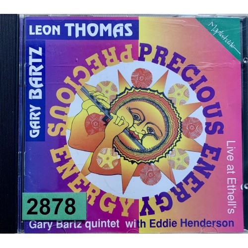 Leon Thomas & Gary Bartz: «Precious Energy»
