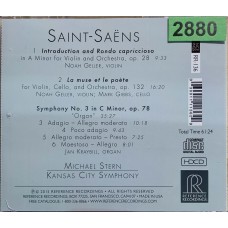 Saint-Saens, Michael Stern, Kansas City Symphony, Jan Kraybill, Noah Geller, Mark Gibbs: «Symphony No. 3 