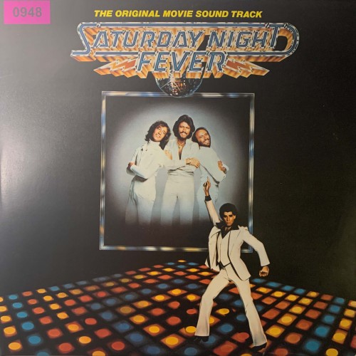 Various: «Saturday Night Fever (The Original Movie Soundtrack)»