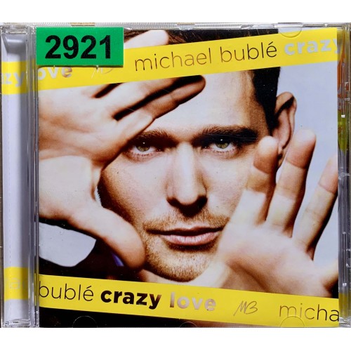 Michael Buble: «Crazy Love»