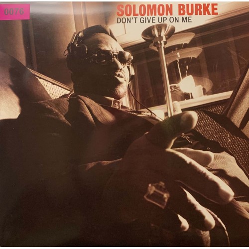 Solomon Burke: «Don't Give Up On Me»