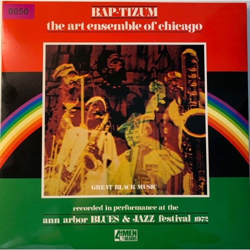 The Art Ensemble Of Chicago: «Bap-Tizum»