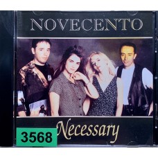 Novecento: «Necessary»