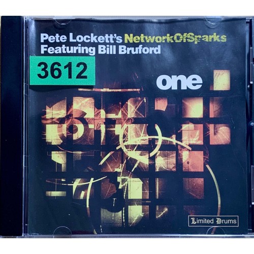 Pete Lockett's Network Of Sparks Featuring Bill Bruford: «One»