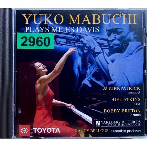 Yuko Mabuchi, JJ Kirkpatrick, Del Atkins, Bobby Breton: «Yuko Mabuchi Plays Miles Davis»