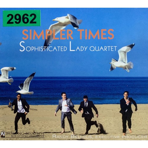 Sophisticated Lady Jazz Quartet: «Simpler Time»