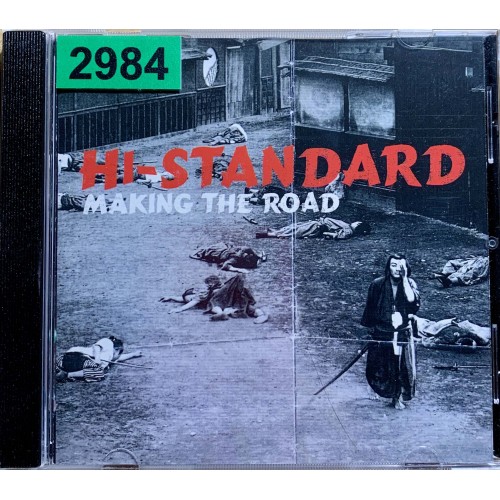 Hi-Standard: «Making The Road»