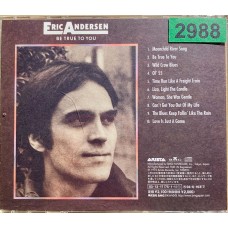 Eric Andersen: «Be True To You»