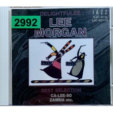 Lee Morgan: «Best Selection-Delightfulee»