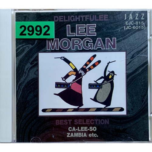 Lee Morgan: «Best Selection-Delightfulee»